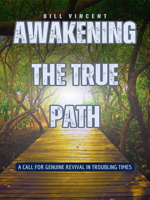 cover image of Awakening the True Path